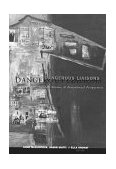 Dangerous Liaisons Gender, Nation, and Postcolonial Perspectives cover art