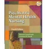 Psychiatric Mental Health Nursing (Book Only) 4th 2010 9781111319496 Front Cover
