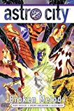 Astro City Vol 16 Broken Century  9781401281496 Front Cover