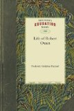 Life of Robert Owen 2010 9781429043496 Front Cover