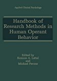 Handbook of Research Methods in Human Operant Behavior 2013 9781489919496 Front Cover