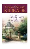 Many Loves of Marriage 2003 9781590521496 Front Cover