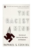 Racist Mind Portraits of American Neo-Nazis and Klansmen 1996 9780140234497 Front Cover