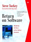Return on Software Maximizing the Return on Your Software Investment