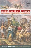 Other West Latin America from Invasion to Globalization cover art