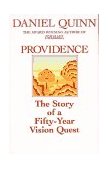 Providence The Story of a Fifty-Year Vision Quest cover art