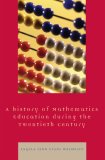 Hstory of Mathematics Education During the Twentieth Century  cover art