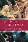 Advent and Christmas with Fulton Sheen 2001 9780764807497 Front Cover