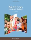 Nutrition Through the Life Cycle:  cover art
