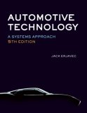 Automotive Technology A Systems Approach 5th 2009 9781428311497 Front Cover