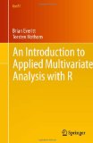 Introduction to Applied Multivariate Analysis with R 