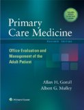 Primary Care Medicine Office Evaluation and Management of the Adult Patient