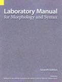 Laboratory Manual for Morphology and Syntax 7th 2003 9781556711497 Front Cover