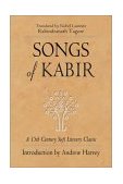 Songs of Kabir 2002 9781578632497 Front Cover