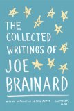 Collected Writings of Joe Brainard A Library of America Special Publication