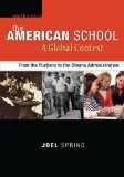 The American School, a Global Context: From the Puritans to the Obama Administration cover art