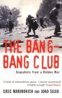 The Bang-bang Club  9780099281498 Front Cover