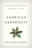 American Generosity Who Gives and Why  9780190456498 Front Cover