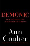 Demonic How the Liberal Mob Is Endangering America cover art