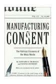 Manufacturing Consent The Political Economy of the Mass Media 2002 9780375714498 Front Cover