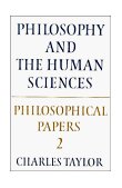Philosophical Papers Philosophy and the Human Sciences 1985 9780521317498 Front Cover