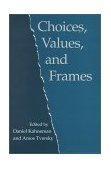 Choices, Values, and Frames 