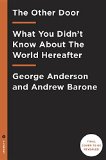 Life Between Heaven and Earth What You Didn't Know about the World Hereafter and How It Can Help You  9780553419498 Front Cover