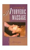 Secrets of Ayurvedic Massage 2000 9780914955498 Front Cover