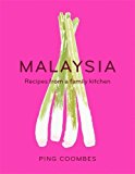 Malaysia Recipes from a Family Kitchen  9781474601498 Front Cover
