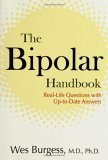 Bipolar Handbook Real-Life Questions with up-To-Date Answers 2006 9781583332498 Front Cover