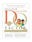 Discover Your Child's DQ Factor The Discipline Quotient System 2003 9781591450498 Front Cover