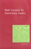 Math Lessons for the Elementary Grades  cover art