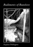 Rudiments of Runelore  9781898281498 Front Cover
