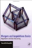 Mergers and Acquisitions Basics Negotiation and Deal Structuring cover art