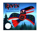 Raven: a Trickster Tale from the Pacific Northwest A Caldecott Honor Award Winner cover art