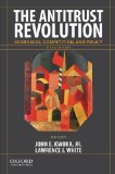The Antitrust Revolution: Economics, Competition, and Policy cover art