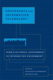 Governance and Information Technology From Electronic Government to Information Government cover art