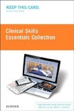 Clinical Skills: Essentials Collection (Access Card) Fundamentals and Health Assessment  9780323394499 Front Cover