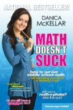 Math Doesn't Suck How to Survive Middle School Math Without Losing Your Mind or Breaking a Nail 2008 9780452289499 Front Cover