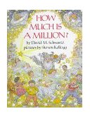 How Much Is a Million? 1985 9780688040499 Front Cover