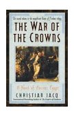 War of the Crowns A Novel of Ancient Egypt 2004 9780743480499 Front Cover