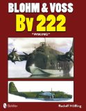 Blohm and Voss Bv 222 Wiking  9780764340499 Front Cover