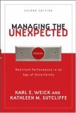 Managing the Unexpected Resilient Performance in an Age of Uncertainty 2nd 9780787996499 Front Cover