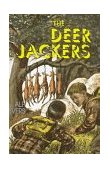 Deer-Jackers 1997 9780879516499 Front Cover