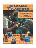Animal Training: Successful Animal Management Through Positive Reinforcement cover art