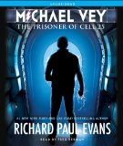 Michael Vey: The Prisoner of Cell 25 2011 9781442346499 Front Cover