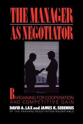 Manager As Negotiator 2011 9781451636499 Front Cover