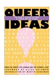 Queer Ideas The Kessler Lectures in Lesbian and Gay Studies  9781558614499 Front Cover