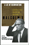 Lie of Reinvention Correcting Manning Marable's Malcolm X cover art