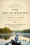 Art of Prayer A Simple Guide to Conversation with God 2005 9781578568499 Front Cover